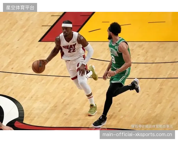巴特勒突破连续得手，热火攻势不止：烽火夜的胜利解码
